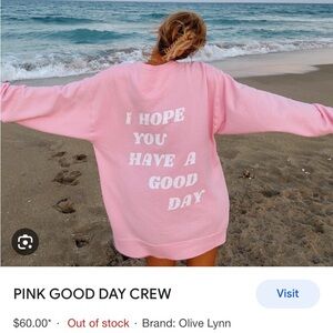 Olive Lynn pink I hope you have a good day hoodie